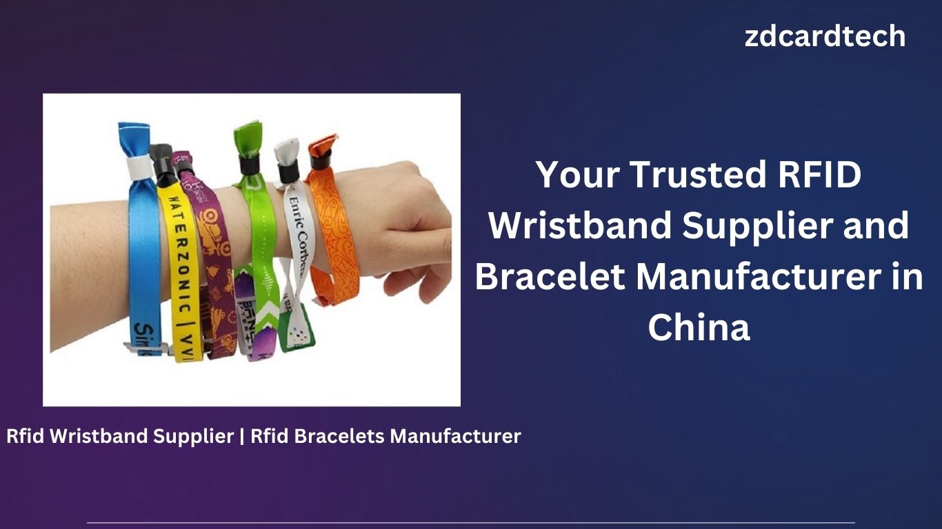 Your Trusted RFID Wristband Supplier and Bracelet Manufacturer in China.jpg Your Trusted RFID Wristband Supplier and Bracelet Manufacturer in China.jpg